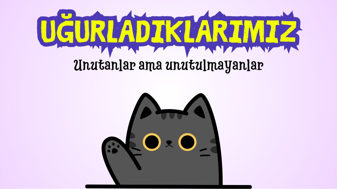 Uğurladıklarımız